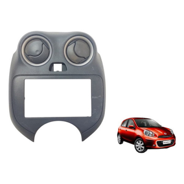 Moldura Radio Difusor Ar Painel Central  March 2011 A 2015