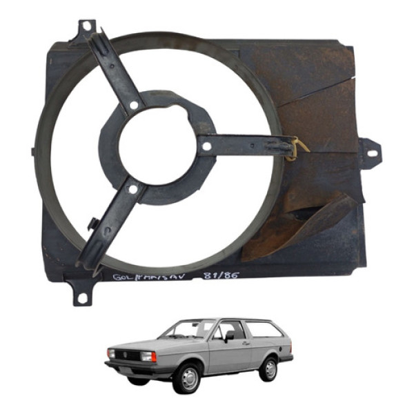 Defletor Ventoinha Radiador Gol Sav Par 1.6 1981 1982 A 1986