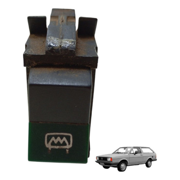 Botão Desembaçador Traseiro Parati 81/86 Gol 84/86