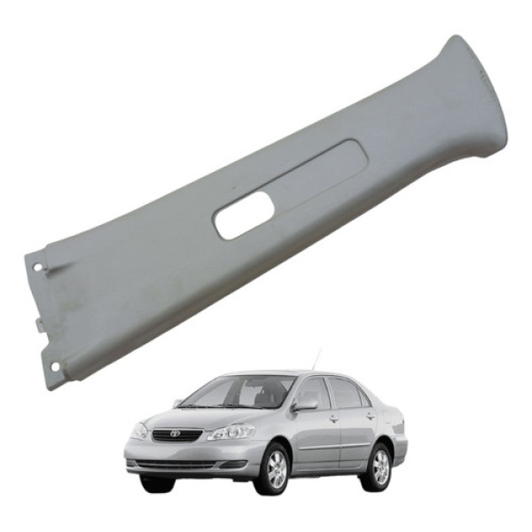 Moldura Coluna Lado Esquerdo Corolla 2002 2003 A 2012 