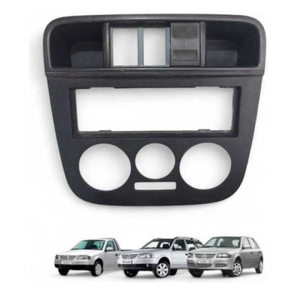 Moldura Central Painel Parati Gol Saveiro 2006 A 2008