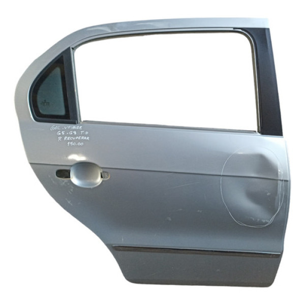 Porta Traseira Direita Gol Voyage G5 G6 G7 G8 Pra Recuperar Traseira Direito Prata