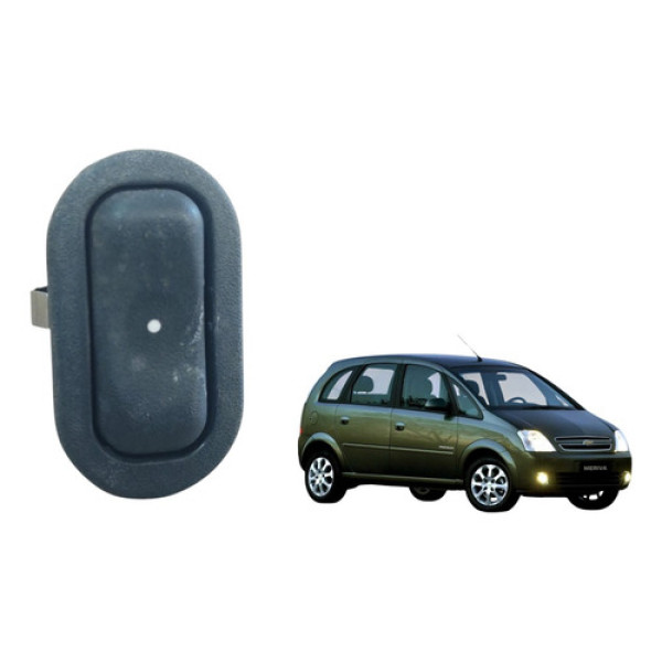 Botão Vidro Elétrico Meriva 2002 A 2012 Traseiro E Dianteiro